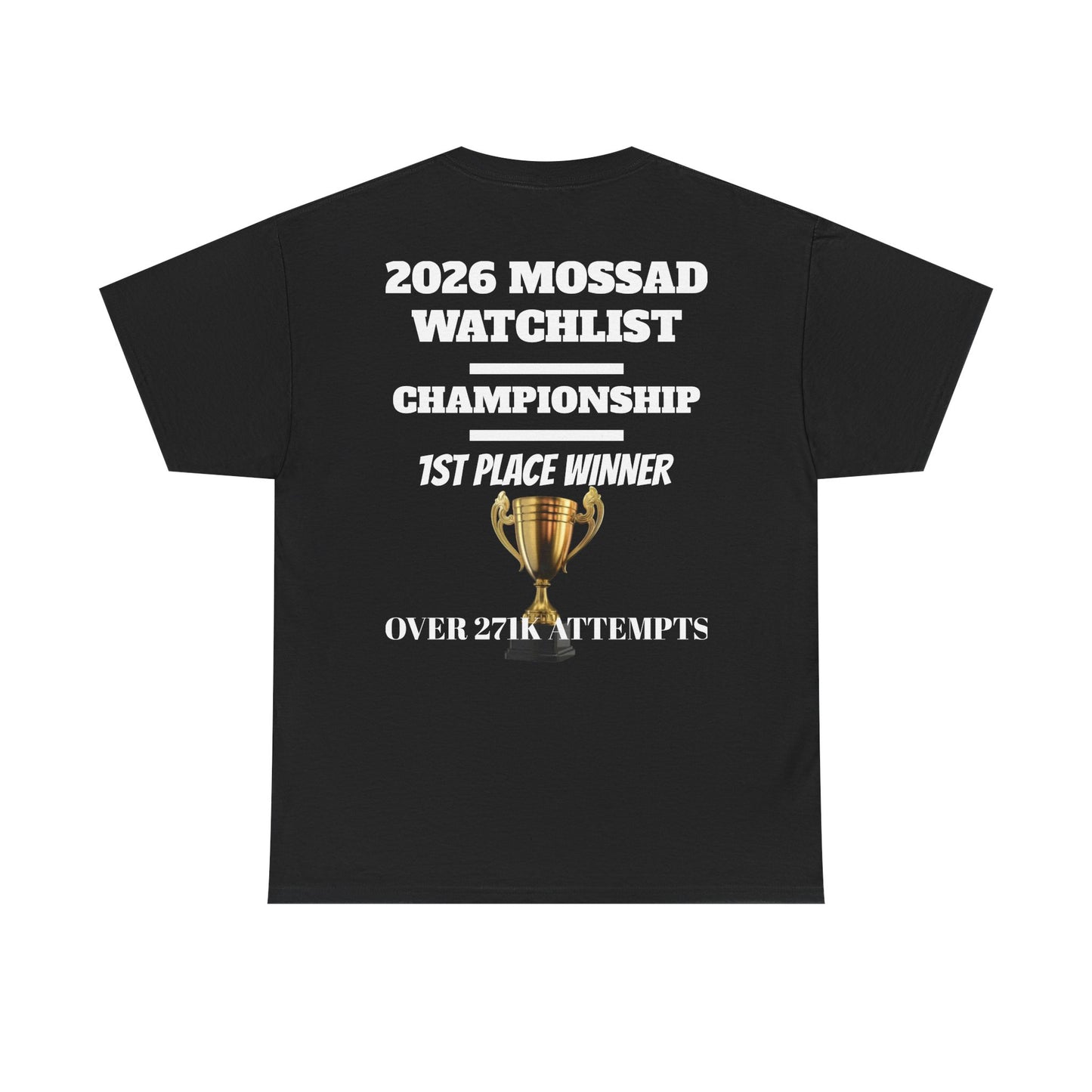 Mossad Watchlist T-Shirt