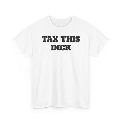 TAX THIS DCK Tee