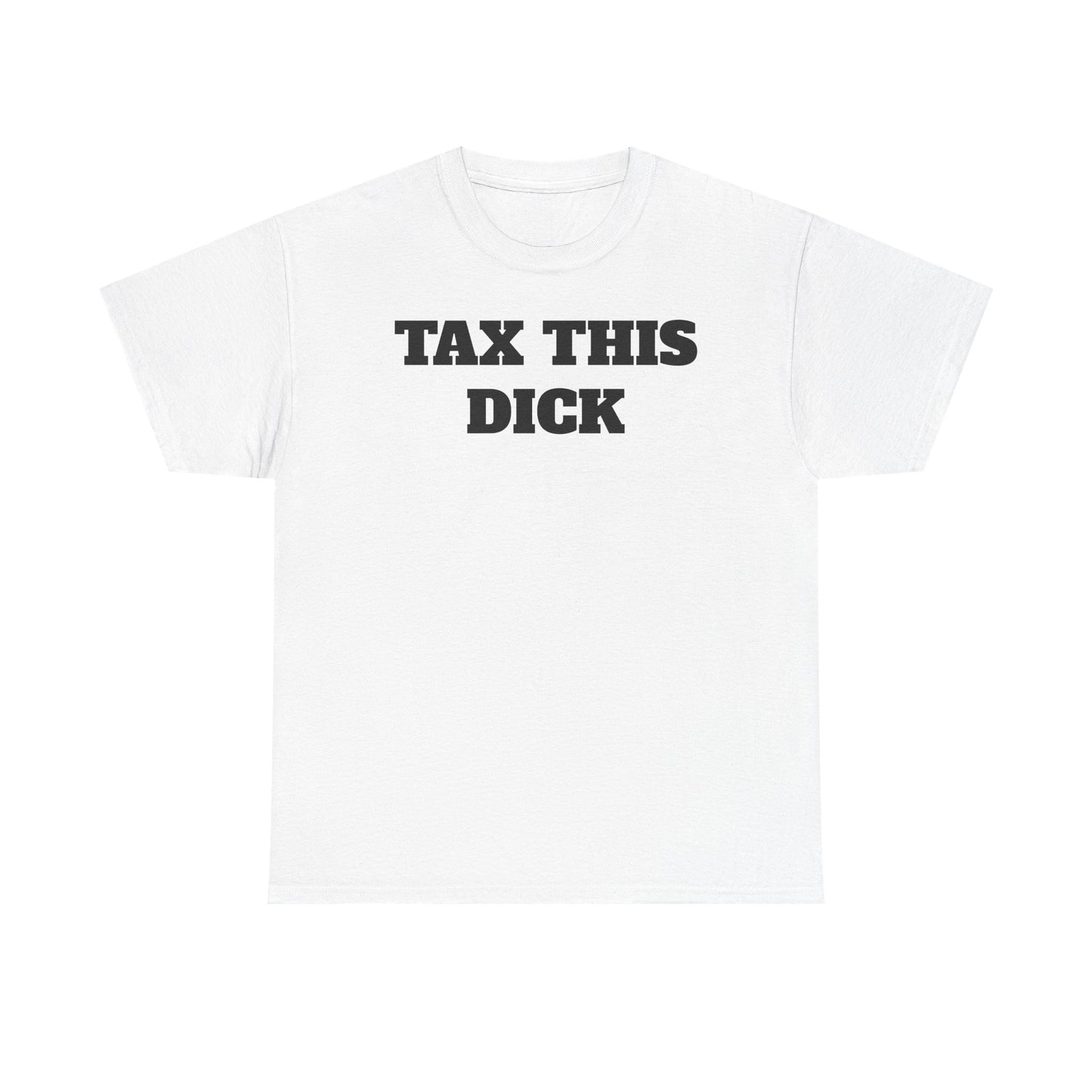 TAX THIS DCK Tee