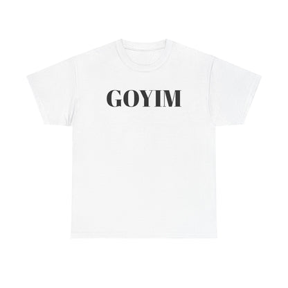 Goyim shirt