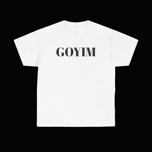 Goyim shirt